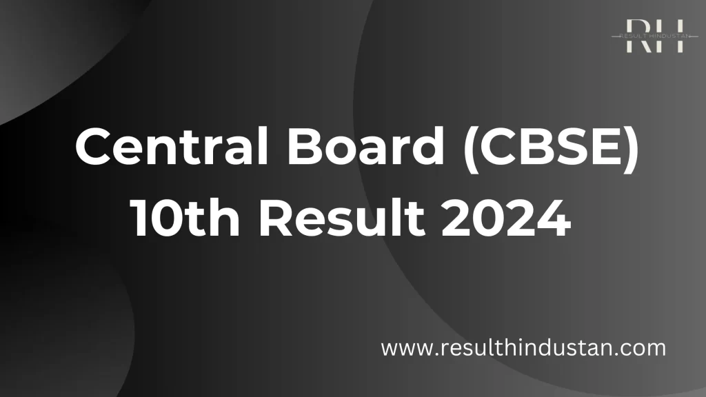 CBSE 10th Result 2024