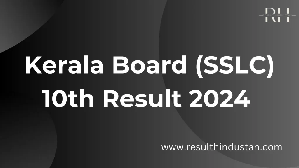 Kerala Board SSLC 10th result 2024